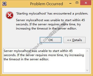 eclipse启动tomcat服务器报错：Server mylocalhost was unable to start within 45 seconds